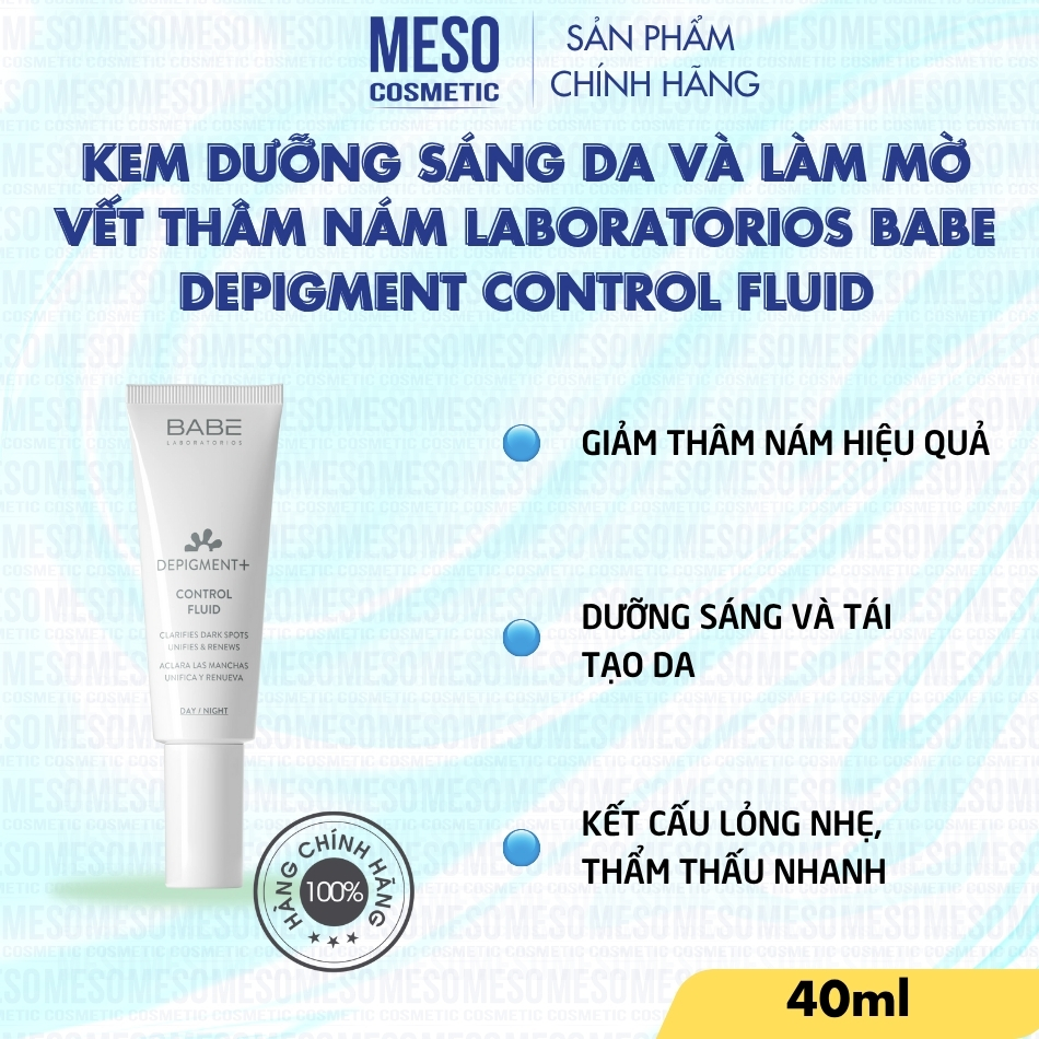 Kem Dưỡng Sáng Da Và Làm Mờ Vết Thâm Nám Laboratorios Babe Depigment Control Fluid 40ml